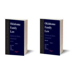 Oklahoma Family Law Statutes & Rules Annotated (2026-2027 ed.)