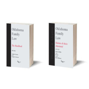 Oklahoma Family Law Library (2025-2026 ed.), Electronic Editions Included with Print*
