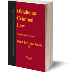The Quick Reference Guide to the Oklahoma Sentencing Modernization Act (2026)