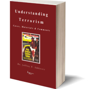 Understanding Terrorism (Addicott)